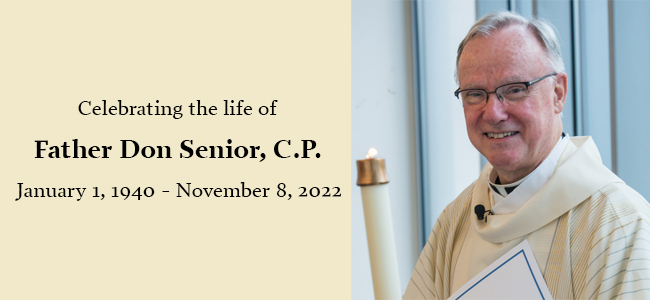 A photo of Fr. Don Senior, CP with the words "Celebrating the life of Father Don Senior, CP, January 1, 1940 - November 8, 2022"